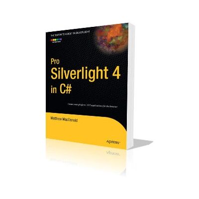 Apress Silverlight 4 C# Handbuch - Softwaretyp Apress Silverlight 4 C# Handbuch - Softwaretyp