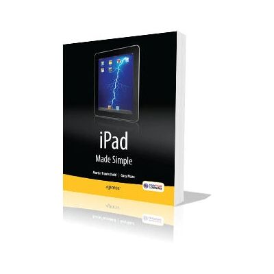 Manuel logiciel Apress iPad Made Simple - Guide de démarrage - Publicité Manuel logiciel Apress iPad Made Simple - Guide de démarrage - Publicité