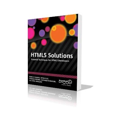 Apress HTML5 Solutions - HTML5 Lösungen - Software-Handbuch Apress HTML5 Solutions - HTML5 Lösungen - Software-Handbuch
