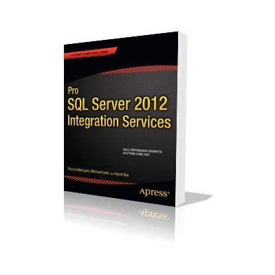 Apress - Pro SQL Server 2012 Integration Services - book Apress - Pro SQL Server 2012 Integration Services - book