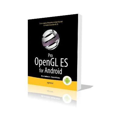 Apress Pro OpenGL ES für Android - Buch Apress Pro OpenGL ES für Android - Buch