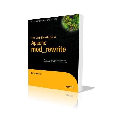 APRESS Der endgültige Leitfaden zu Apache mod_rewrite - Web-Programmierung APRESS Der endgültige Leitfaden zu Apache mod_rewrite - Web-Programmierung