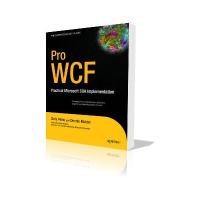 Apress Pro WCF - 512 pages - Livre - Publicité Apress Pro WCF - 512 pages - Livre - Publicité
