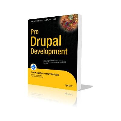 Apress Pro Drupal Development - Taschenbuch - Buch - VanDyk, John K. Apress Pro Drupal Development - Taschenbuch - Buch - VanDyk, John K.
