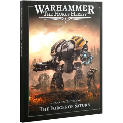 Games Workshop - Journal Tactica: The Forges of Saturn Games Workshop - Journal Tactica: The Forges of Saturn