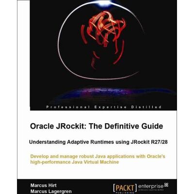 Packt Oracle JRockit: Le guide définitif - Livre - Publicité Packt Oracle JRockit: Le guide définitif - Livre - Publicité