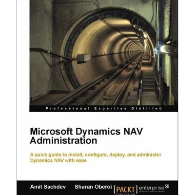 Packt Microsoft Dynamics NAV Administration - Manuel - Publicité Packt Microsoft Dynamics NAV Administration - Manuel - Publicité