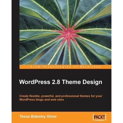 Packt WordPress 2.8 Theme Design - Livre - Publicité Packt WordPress 2.8 Theme Design - Livre - Publicité
