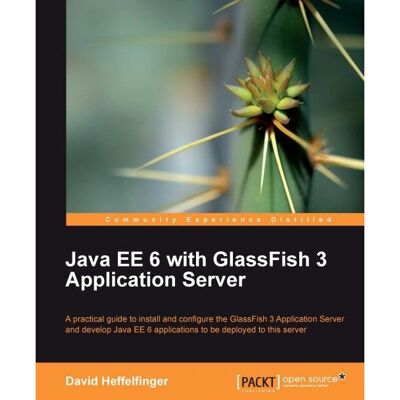 Packt Java EE 6 avec GlassFish 3 Application Server - Livre d'occasion - Publicité Packt Java EE 6 avec GlassFish 3 Application Server - Livre d'occasion - Publicité