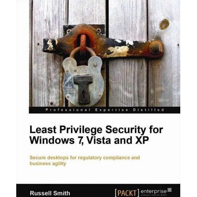 Packt Least Privilege Security - Book Packt Least Privilege Security - Book