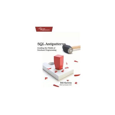 O'Reilly SQL Antipatterns - Livre pratique sur les bases de données - Publicité O'Reilly SQL Antipatterns - Livre pratique sur les bases de données - Publicité