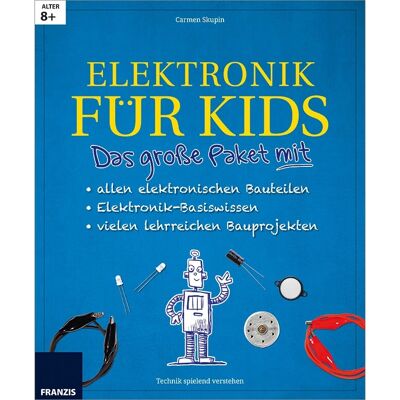 Franzis Verlag 978-3-645-65265-0 Jouet scientifique pour enfants - Électronique pour Kids - Publicité Franzis Verlag 978-3-645-65265-0 Jouet scientifique pour enfants - Électronique pour Kids - Publicité