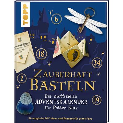 TOPP Verlag Harry Potter Adventskalender - DIY-Ideen & Rezepte TOPP Verlag Harry Potter Adventskalender - DIY-Ideen & Rezepte