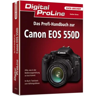 Data Becker 443516 Software-Handbuch Canon EOS 550D - Gebraucht Data Becker 443516 Software-Handbuch Canon EOS 550D - Gebraucht