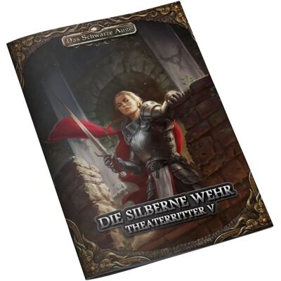Ulisses Spiele - Die Silberne Wehr: Theaterritter 5 - jeu de société - Publicité Ulisses Spiele - Die Silberne Wehr: Theaterritter 5 - jeu de société - Publicité