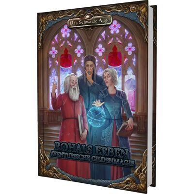 Ulisses Spiele DSA5 Rohals Erben Aventurische Gildenmagie Regelwerk - Regelwerk Ulisses Spiele DSA5 Rohals Erben Aventurische Gildenmagie Regelwerk - Regelwerk