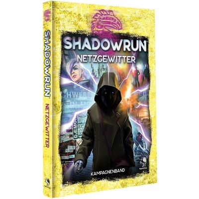 Pegasus Spiele Shadowrun: Netzgewitter - Kampagnenbuch für Shadowrun 6 Pegasus Spiele Shadowrun: Netzgewitter - Kampagnenbuch für Shadowrun 6